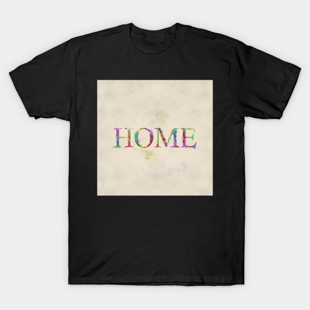 Home T-Shirt by GosiaOwczarz